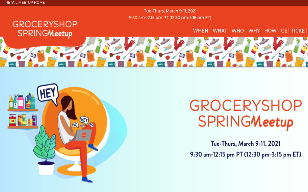 GROCERYSHOP SPRING Meetup | March 9-11, 2021